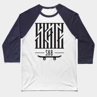 Skate Sk8 Baseball T-Shirt